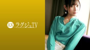 ラグジュTV 1103 清楚系美脚美人再び!電マやバイブで感度が高まった美体!自ら腰振り騎乗位で連続潮吹き全開!